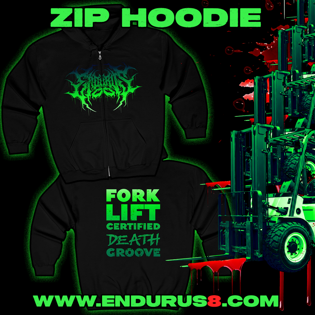 Endurus - Fork Lift Certified Death Groove Hoodie